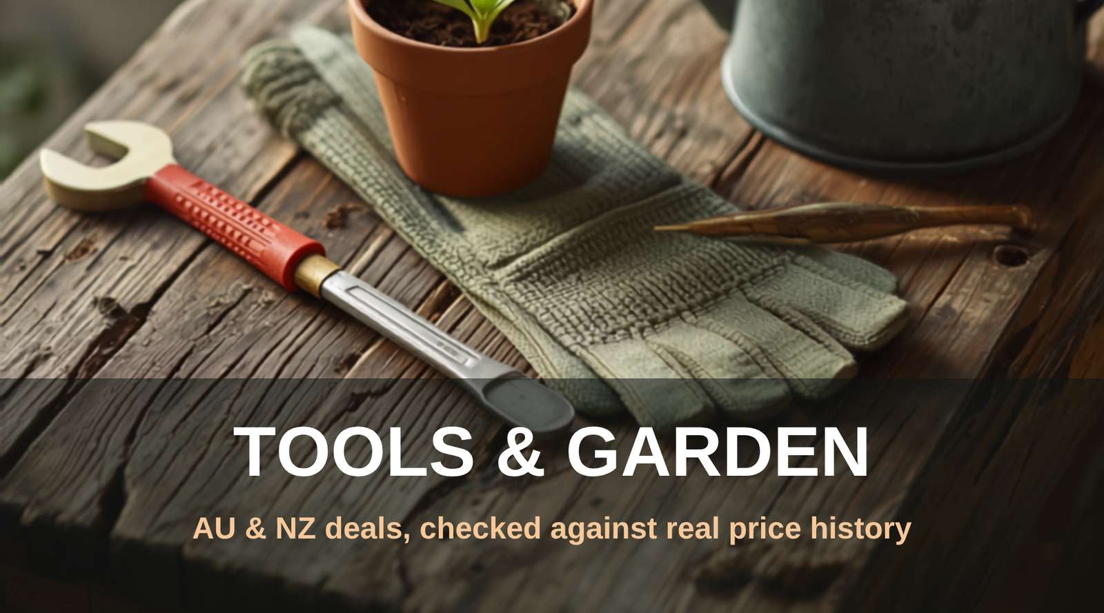 Tools & Garden deals